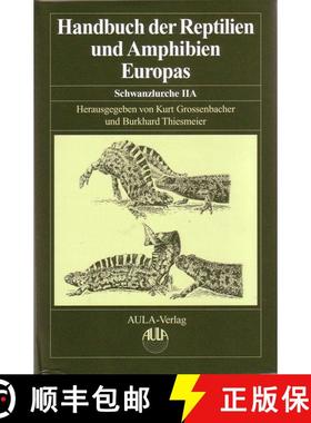 预订 Handbuch der Reptilien und Amphibien Europas, Band 4/IIA: Schwanzlurche (Urodela) II [9783891046739]