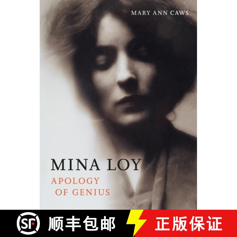 【2-3周达】Mina Loy: Apology of Genius [9781789145540]