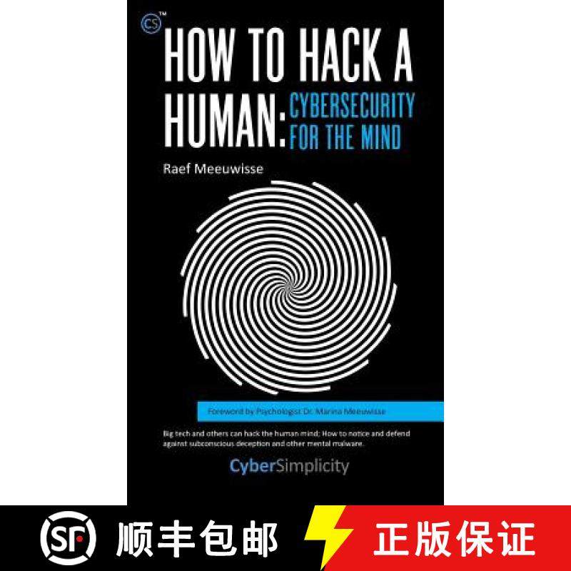 【3-4周达】How to Hack a Human: Cybersecurity for the Mind [9781911452270]