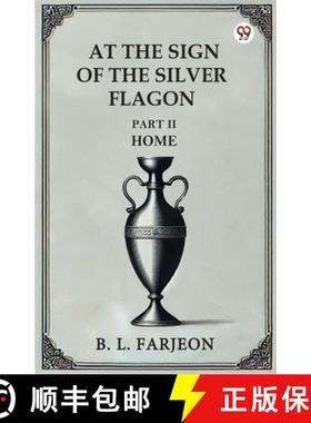 【3-4周达】At The Sign Of The Silver Flagon Part II Home [9789369428397]