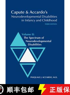 【3-4周达】Capute and Accardo's Neurodevelopmental Disabilities in Infancy and Childhood v. 2; Spectr... [9781557667588]