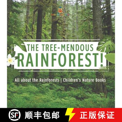 【3-4周达】The Tree-Mendous Rainforest! All about the Rainforests | Children's Nature Books [9798869435675]