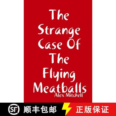 【3-4周达】The Strange Case Of The Flying Meatballs [9781304119872]
