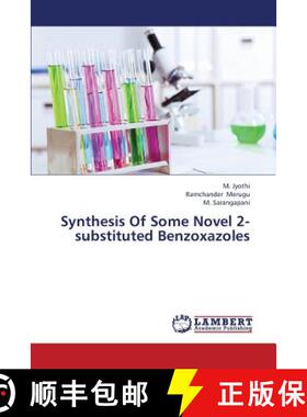 预订 Synthesis of Some Novel 2-Substituted Benzoxazoles [9783659336867]