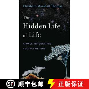 【3-4周达】The Hidden Life of Life: A Walk Through the Reaches of Time [9780271081014]