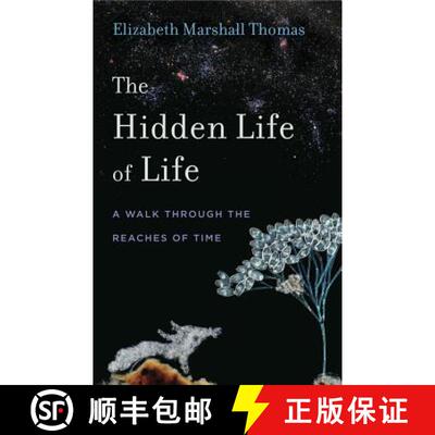 【3-4周达】The Hidden Life of Life: A Walk Through the Reaches of Time [9780271081014]
