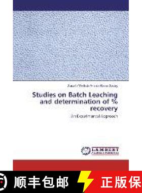 预订 Studies on Batch Leaching and determination of % recovery [9783330086067]