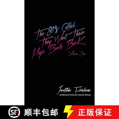 【3-4周达】The 80's Called...They Want Their Magic Book Back-Volume 1 [9780692441596]