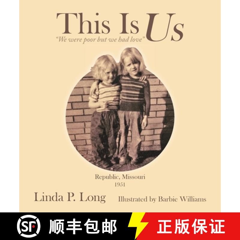 【2-3周达】This Is Us: We were poor but we had love [9781665746274]