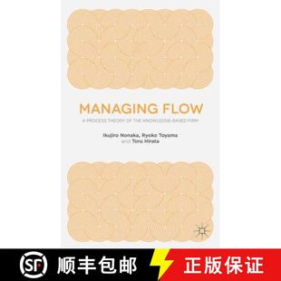 Managing 9781137494825 Firm 4周达 the Flow Based Process Knowledge Theory