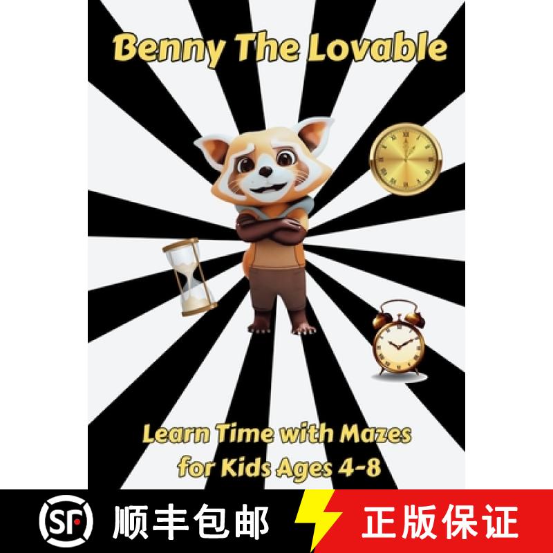 【3-4周达】Benny the Lovable: Learn Time with Mazes for Kids Ages 4-8 [9781959376170]