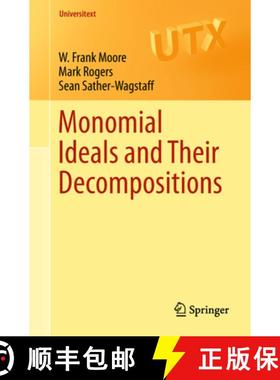 【3-4周达】Monomial Ideals and Their Decompositions [9783319968742]