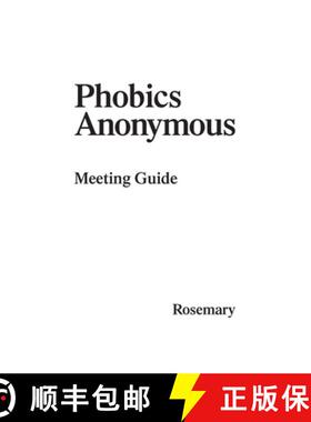 【3-4周达】Phobics Anonymous: Meeting Guide [9780997208580]