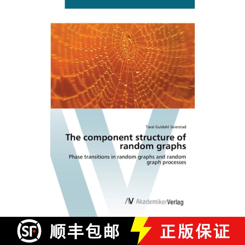 预订 The component structure of random graphs [9783639432862]