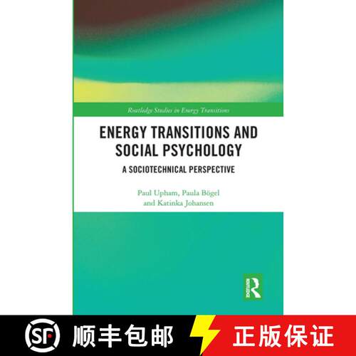 【3-4周达】Energy Transitions and Social Psychology: A Sociotechnical Perspective [9780367661465]