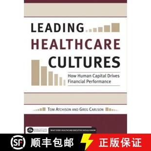 Performance Cultures Capital Drives Human Healthcare How 9781567933031 预订 Financial Leading