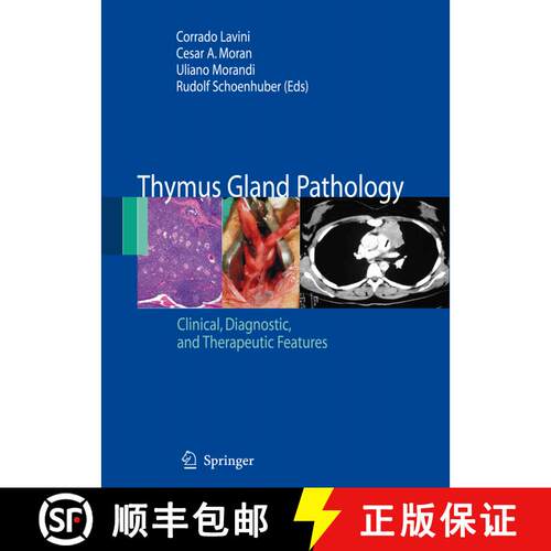 【3-4周达】Thymus Gland Pathology: Clinical, Diagnostic and Therapeutic Features [9788847008274]