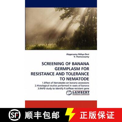 预订 Screening of Banana Germplasm for Resistance and Tolerance to Nematode [9783843394925]