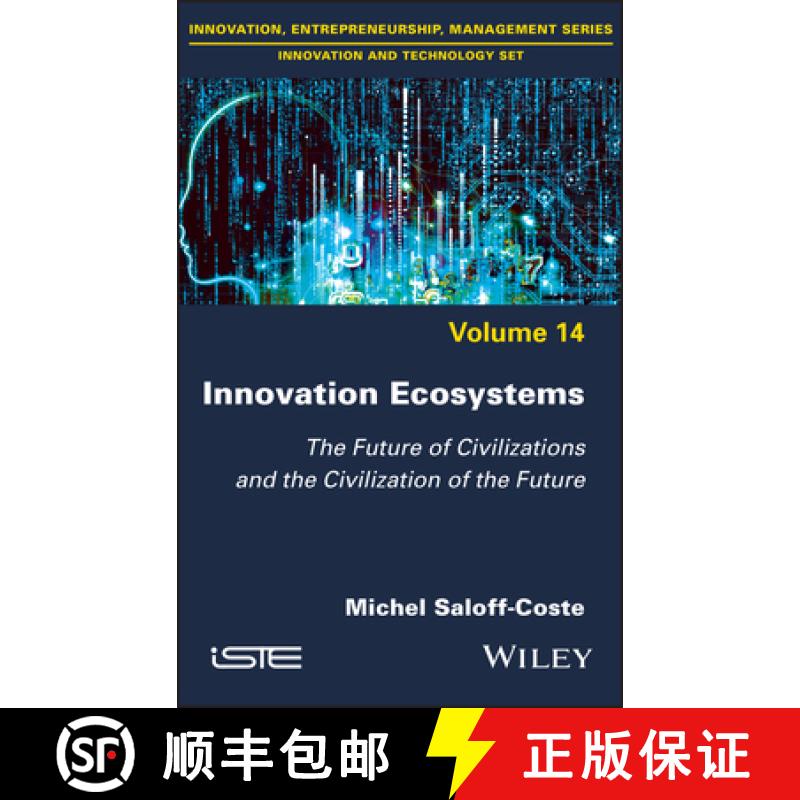 【3-4周达】Innovation Ecosystems - The Future of Civilizations and the Civilization of the Future [9781786307002]