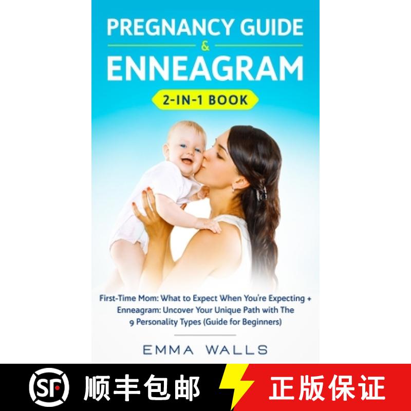 【3-4周达】Pregnancy Guide and Enneagram 2-in-1 Book: First-Time Mom: What to Expect When You're Expe... [9781648660177]