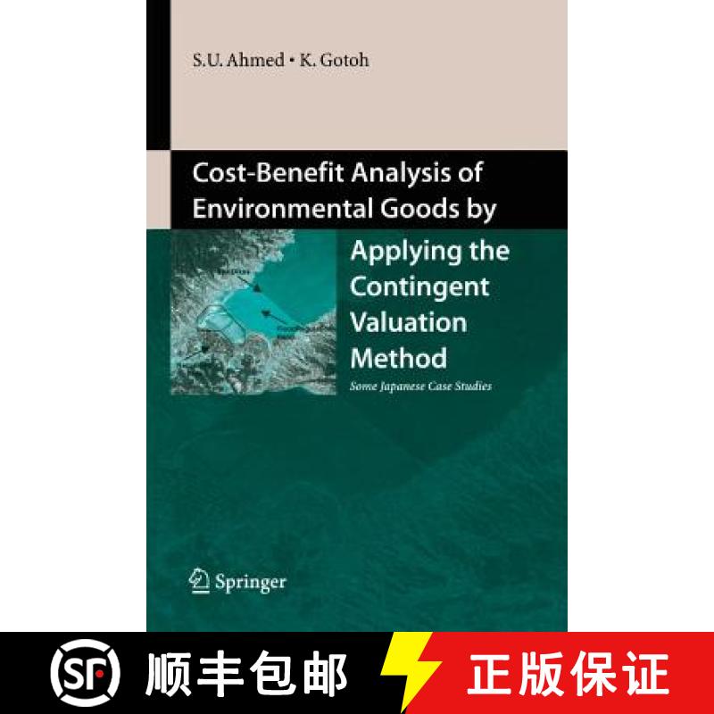 【3-4周达】Cost-Benefit Analysis of Environmental Goods by Applying Contingent Valuation Method : Som... [9784431546412]