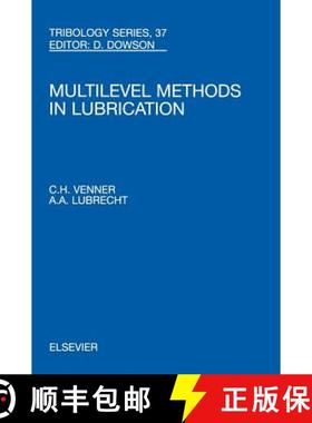 【3-4周达】Multi-Level Methods in Lubrication: Volume 37 [9780444505033]