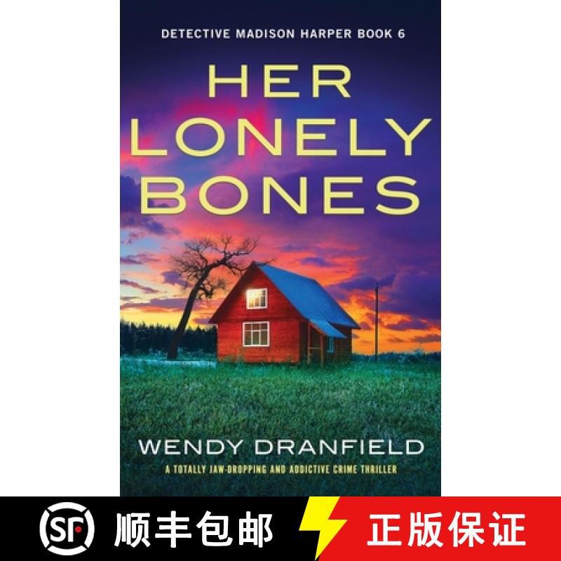 【2-3周达】Her Lonely Bones: A totally jaw-dropping and addictive crime thriller [9781837907847]