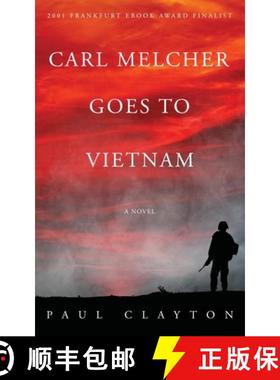 预订 Carl Melcher Goes to Vietnam [9781087900032]