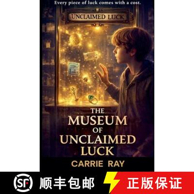 【3-4周达】The Museum of Unclaimed Luck [9798233707063]