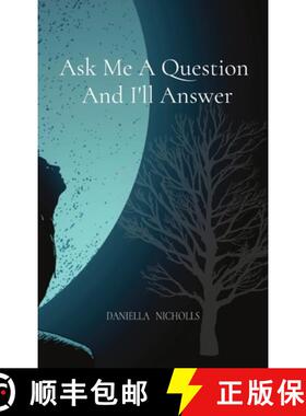【3-4周达】Ask Me A Question  And I'll Answer [9781739764500]