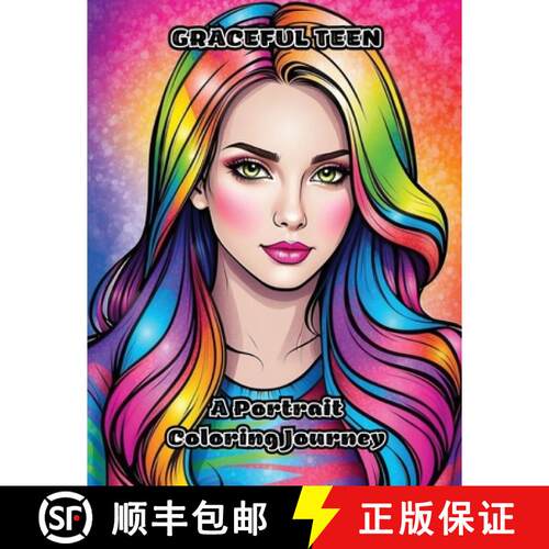 【3-4周达】Graceful Teen: A Portrait Coloring Journey [9798869121929]
