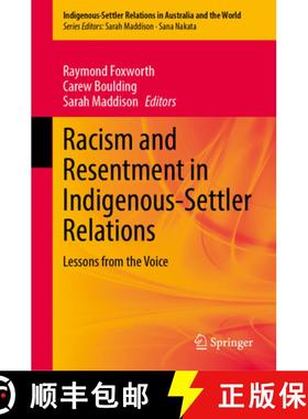 【3-4周达】Racism and Resentment in Indigenous-Settler Relations : Lessons from the Voice [9783031952715]