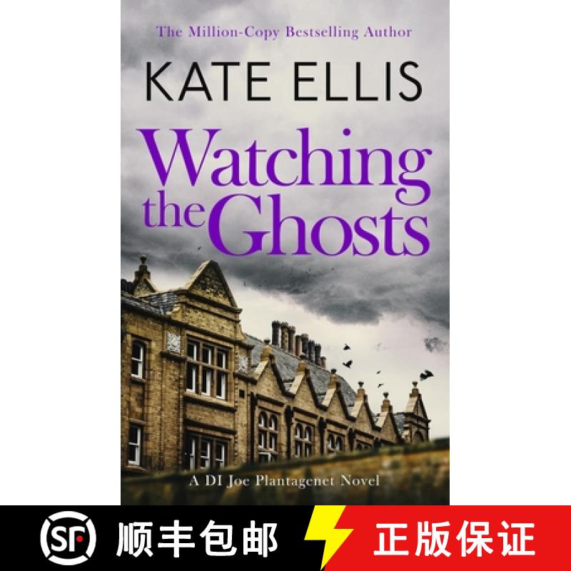 【3-4周达】Watching the Ghosts : Book 4 in the Joe Plantagenet series [9780349440958]