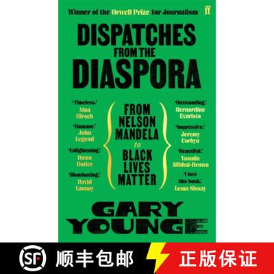 【3-4周达】Dispatches from the Diaspora : From Nelson Mandela to Black Lives Matter [9780571391158]