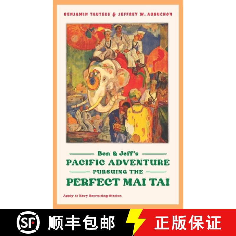 【2-3周达】Ben & Jeff's Pacific Adventure: Pursuing the Perfect Mai Tai [9781734059281]