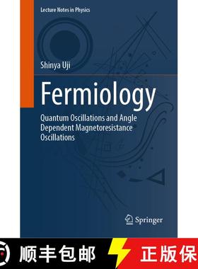 【3-4周达】Fermiology: Quantum Oscillations and Angle Dependent Magnetoresistance Oscillations [9789819508198]