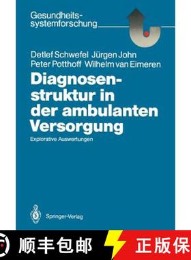 【3-4周达】Diagnosenstruktur in der ambulanten Versorgung : Explorative Auswertungen [9783540169994]