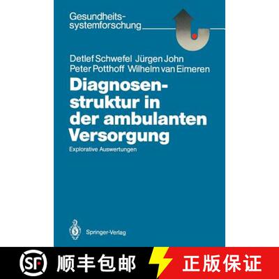 【3-4周达】Diagnosenstruktur in der ambulanten Versorgung : Explorative Auswertungen [9783540169994]