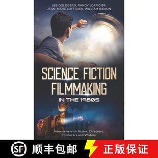 Producers the Filmmaking Science and Directors 1980s ... with Fiction Actors 3周达 9781954840836 Interviews