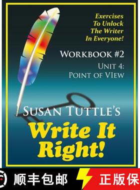 【3-4周达】Write It Right Workbook #2: Point of View (POV): Exercises to Unlock the Writer in Everyone [9781941465035]
