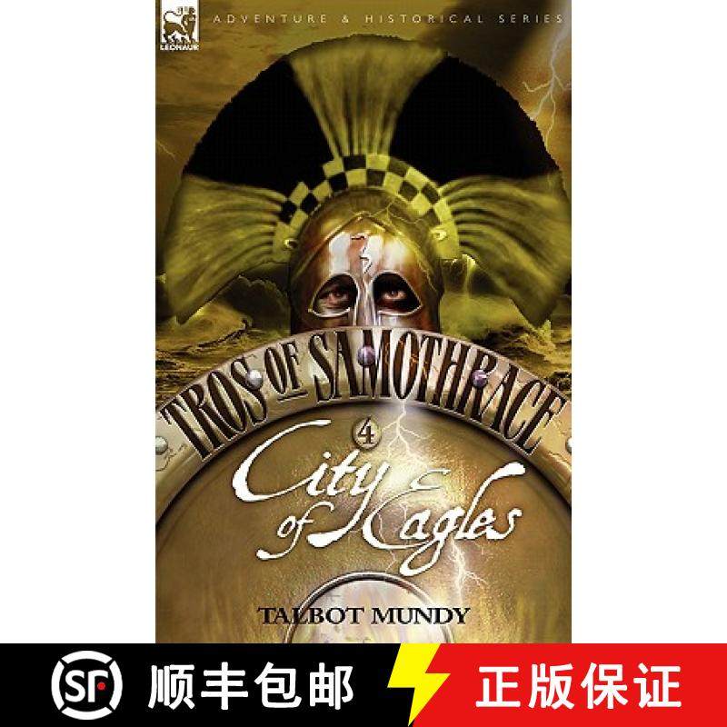 【3-4周达】Tros of Samothrace 4: City of the Eagles [9781846771880]