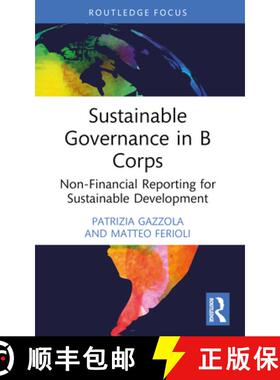 【3-4周达】Sustainable Governance in B Corps: Non-Financial Reporting for Sustainable Development [9781032483245]
