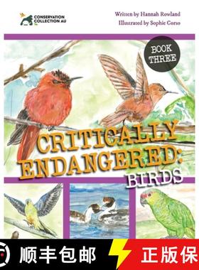 【3-4周达】Conservation Collection AU - Critically Endangered: Birds [9781922912893]