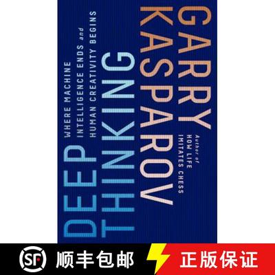 【3-4周达】Deep Thinking: Where Machine Intelligence Ends and Human Creativity Begins [9781541773646]