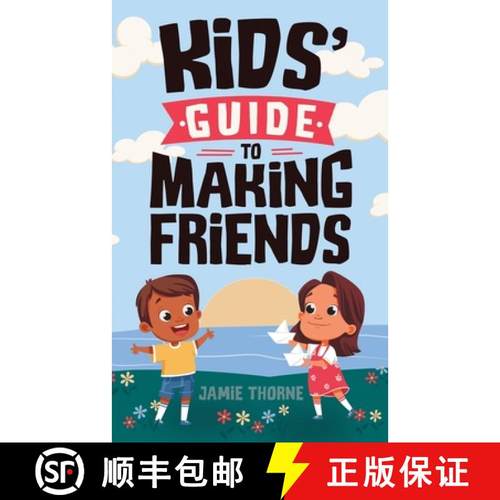 预订 Kids' Guide to Making Friends [9781962481007]