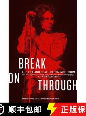 【3-4周达】Break on Through: The Life and Death of Jim Morrison [9780688119157]