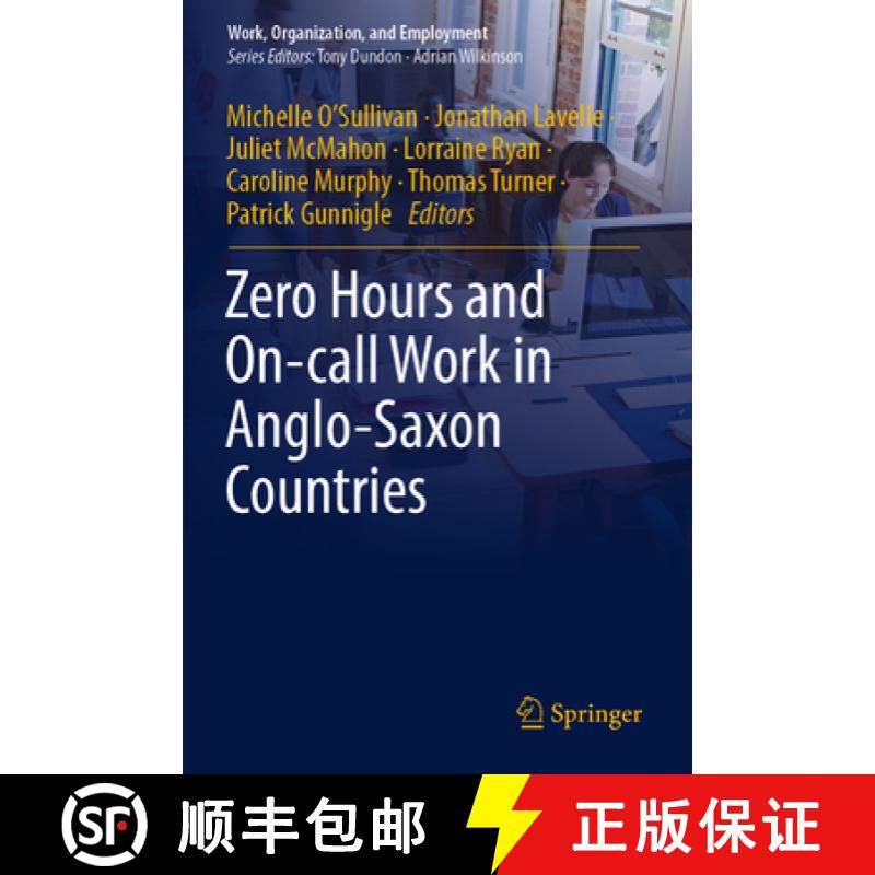 【3-4周达】Zero Hours and On-Call Work in Anglo-Saxon Countries [9789811366154]