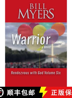 预订 Warrior - Rendezvous with God Volume Six: A Novel Volume 6 [9781956454635]