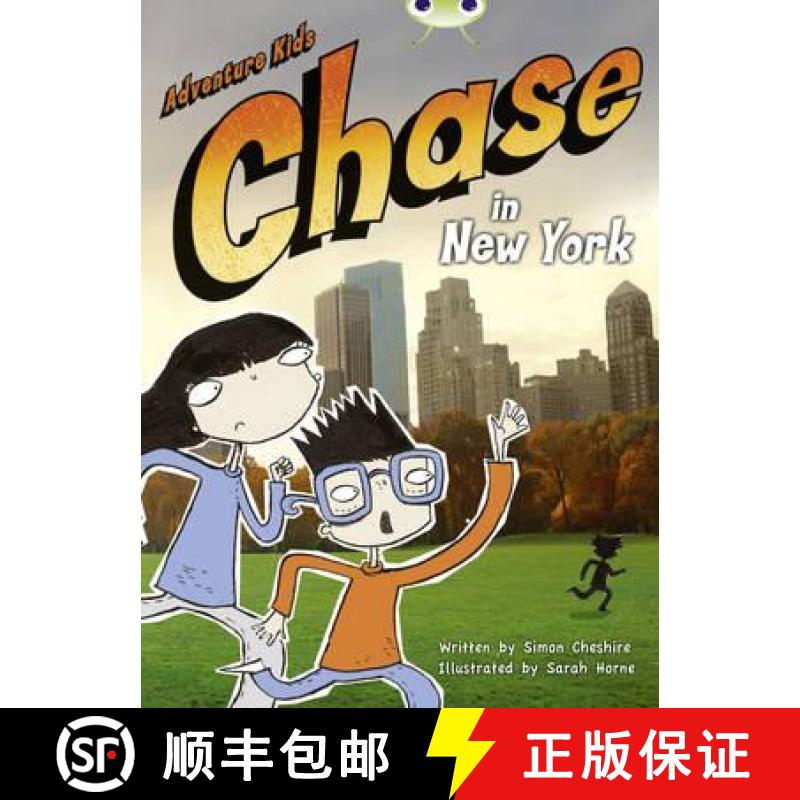 【3-4周达】Bug Club Independent Fiction Year Two Orange A Adventure Kids: Chase in New York [9780435914141]