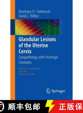 【3-4周达】Glandular Lesions of the Uterine Cervix : Cytopathology with Histologic Correlates [9781493919888]